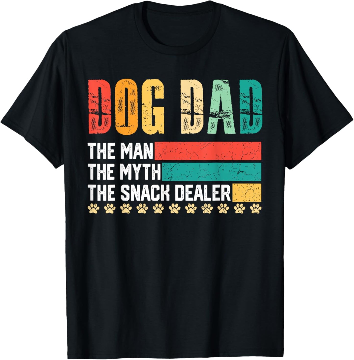 Vintage Dog Dad The Man The Myth Snack Dealer Father Day T-Shirt