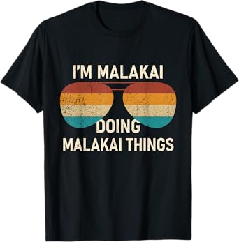 I'm Malakai Doing Malakai Things Retro Sunglass Personalized T-Shirt