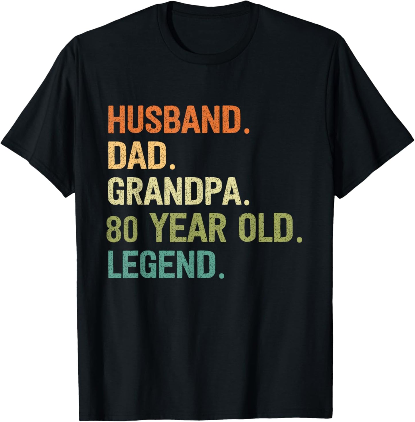 80th birthday fathers day T-Shirt