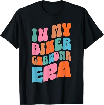 In My Biker Grandma Era Retro Groovy Motorcycle Rider Women T-Shirt