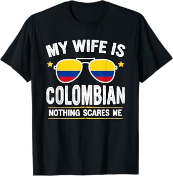 Funny My Wife Is Colombian, Proud Husband Colombia Heritage T-Shirt