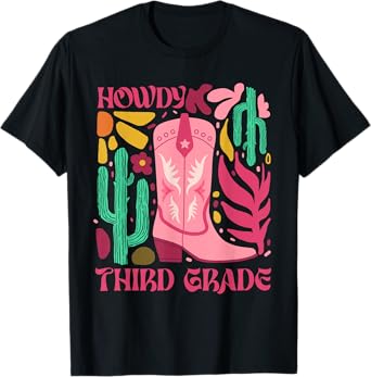 Howdy Third Grade Teacher Western Cowgirl Back To School T-Shirt