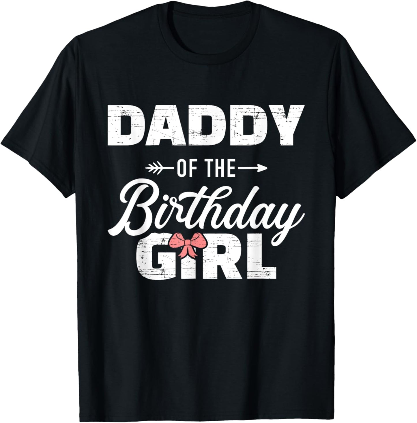 Daddy of the birthday daughter girl matching family for dad T-Shirt