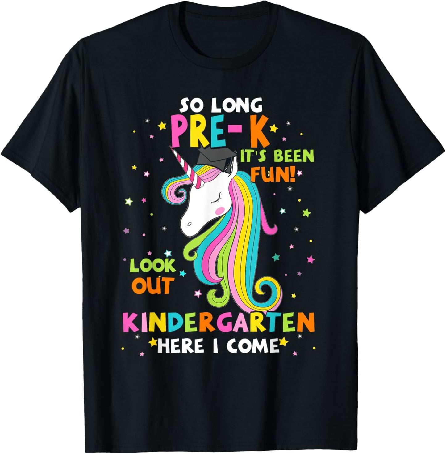 So Long Pre-K Kindergarten Here I Come Unicorn Graduation T-Shirt