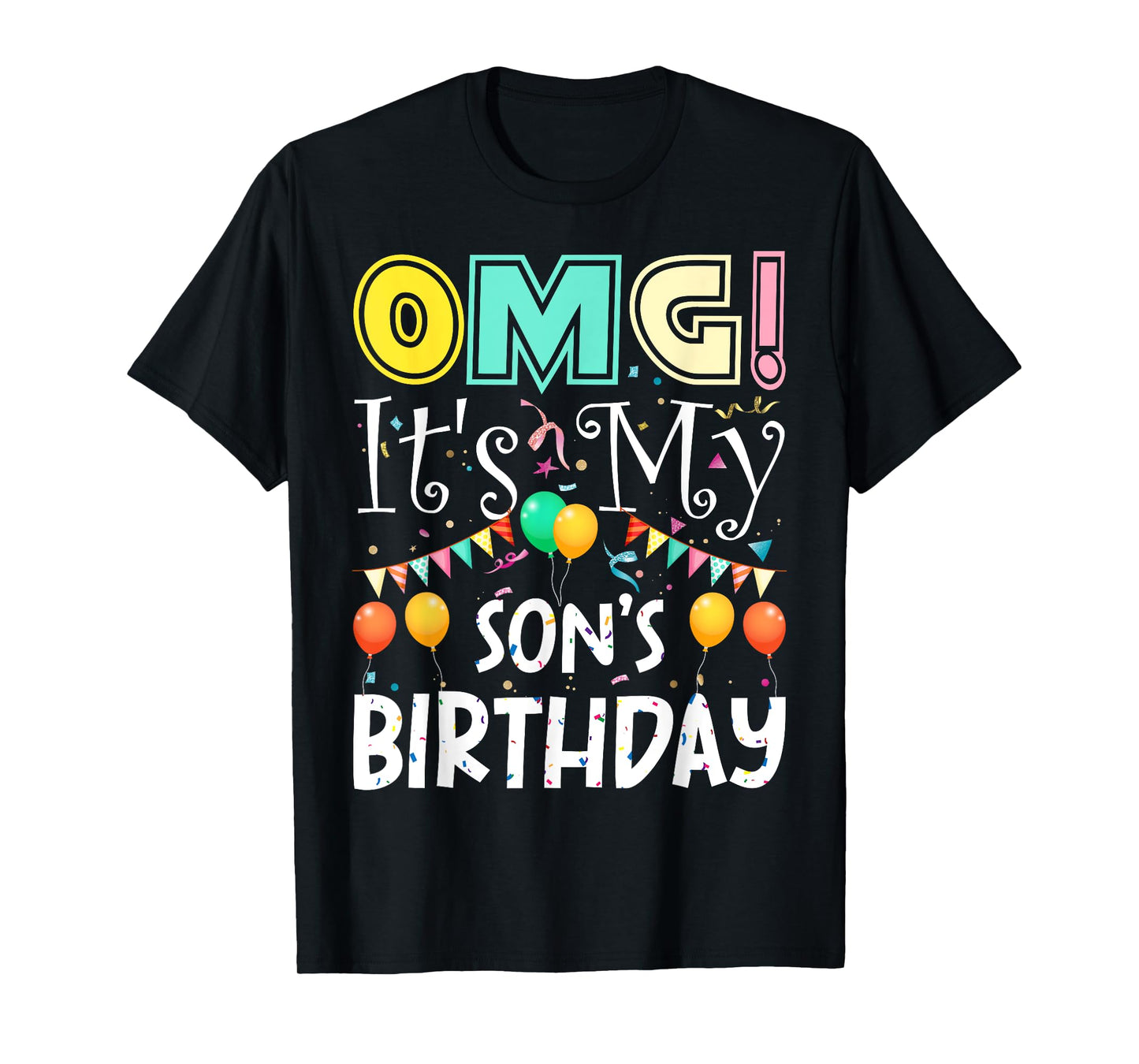 OMG! It's My Son's Birthday Cool Party T-Shirt