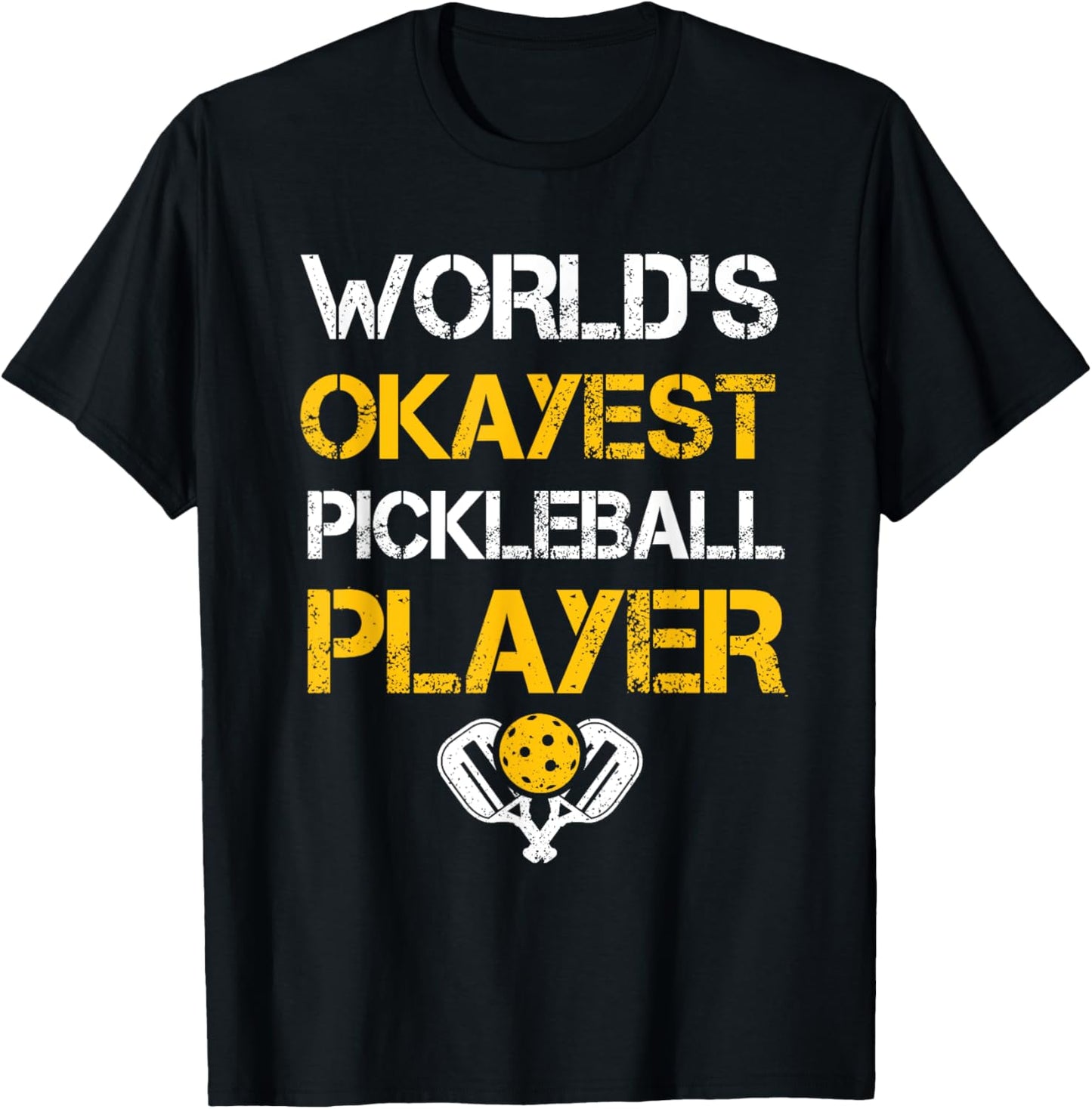 Funny Pickleball Player Paddle - Pickleballing & Pickleball T-Shirt
