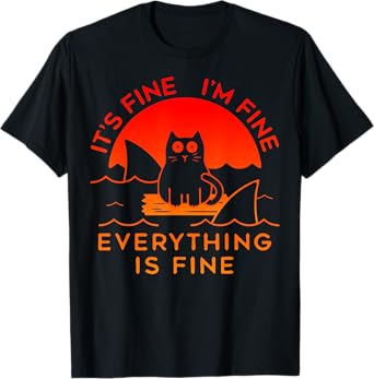 Mahrokh Its Fine Im Fine Everythings Inspirationa Graphic T-Shirt