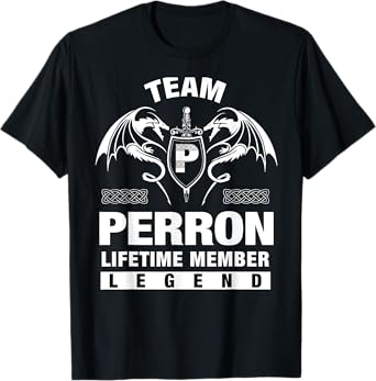 Team PERRON - Lifetime Member Gifts T-Shirt