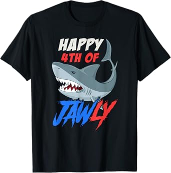 Happy 4th of Jawly Funny 4th of July Shark Independence Day Women Kids Men T-Shirt