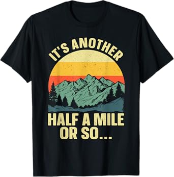 Hiking Art For Men Women Camping Backpacking Mountain Hiker T-Shirt