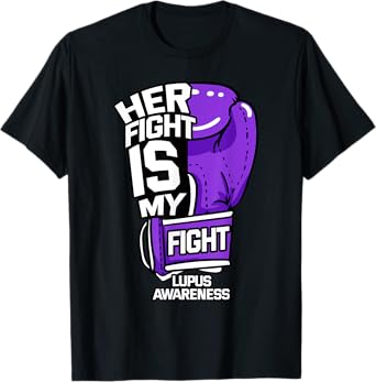 Her Fight Is My Fight Systemic Lupus Erythematosus Purple T-Shirt