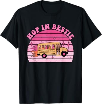 Hop In Bestie Funny Struggle Bus Design T-Shirt