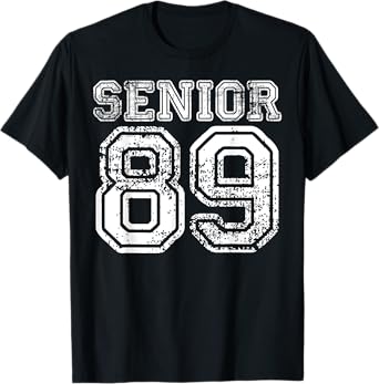 Senior 89 Shirt Class of 1989 High School 30-Year Reunion T-Shirt