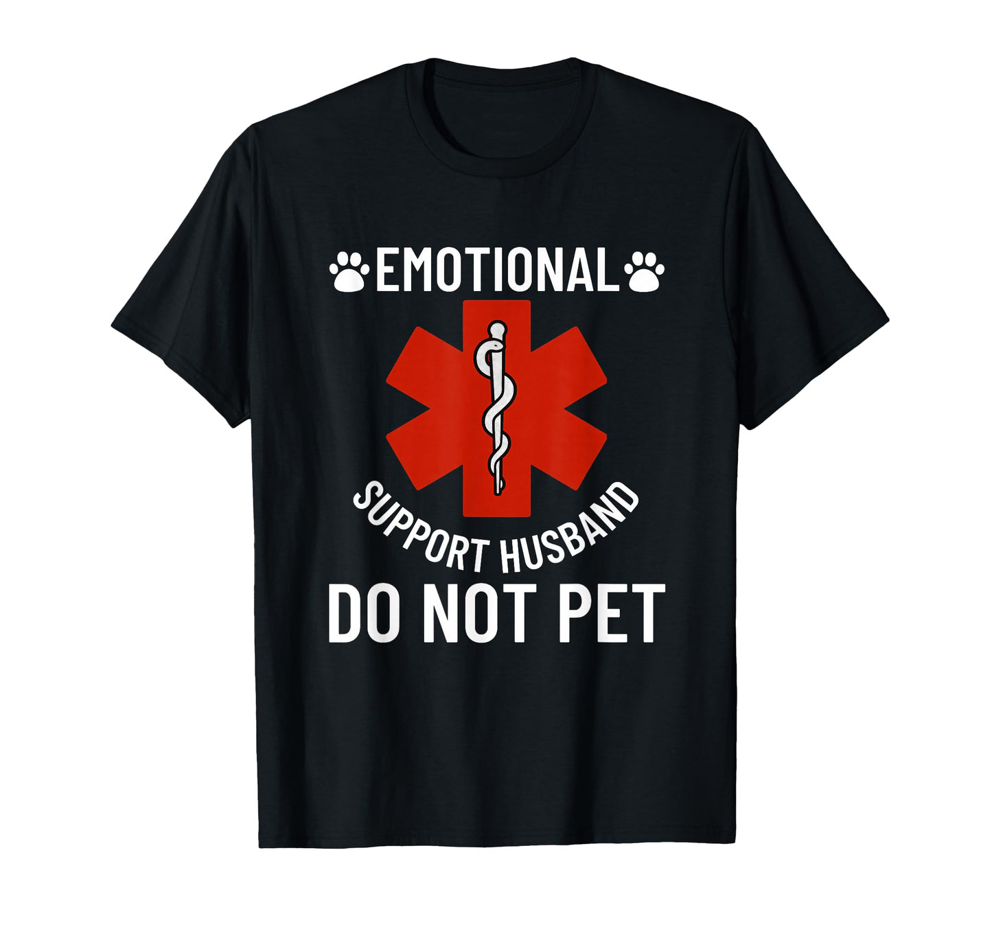 Emotional Support Husband Do Not Pet Funny Husband T-Shirt