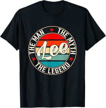 LEE The Man The Myth The Legend Shirt Funny Personalized T-Shirt