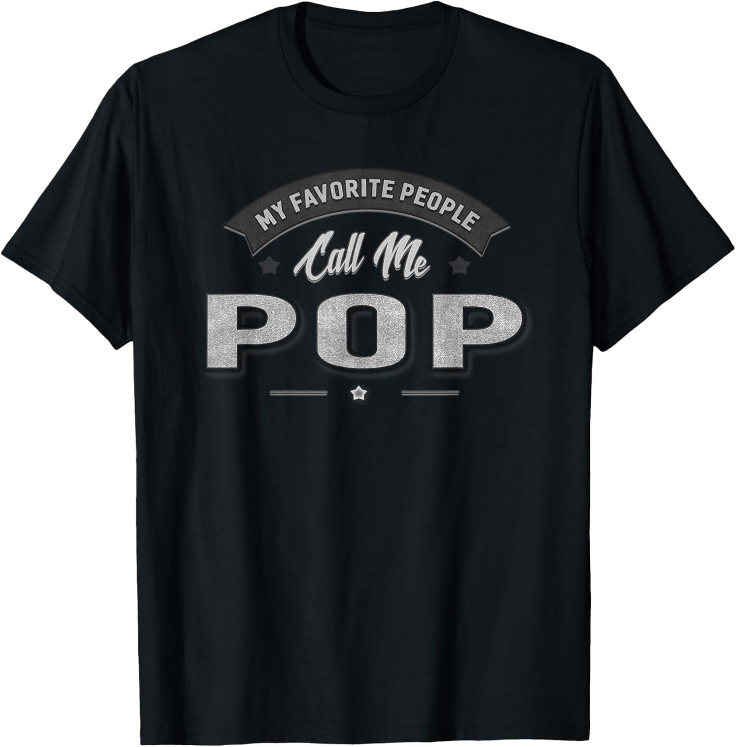 My Favorite People Call Me Pop Men Grandpa T-Shirt