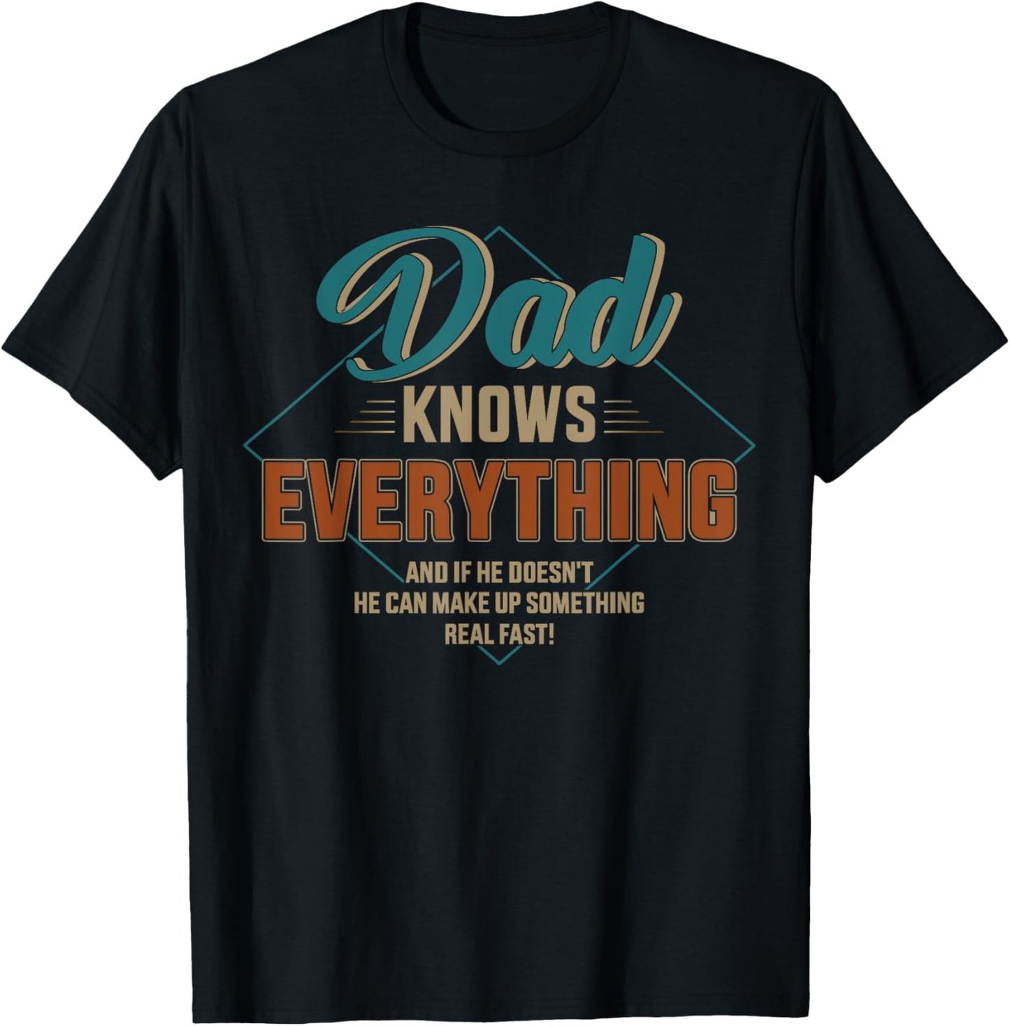 Dad knows everything vintage for father's day T-Shirt