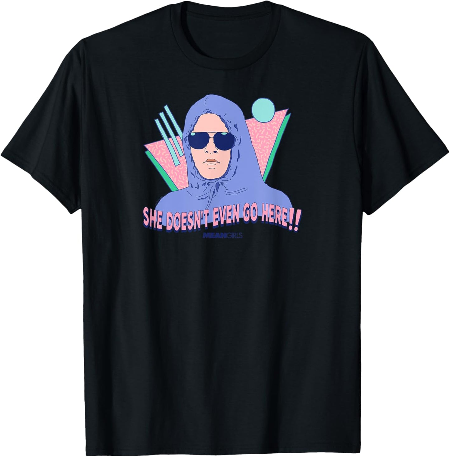Mean Girls - She Doesn't Even Go Here Retro T-Shirt