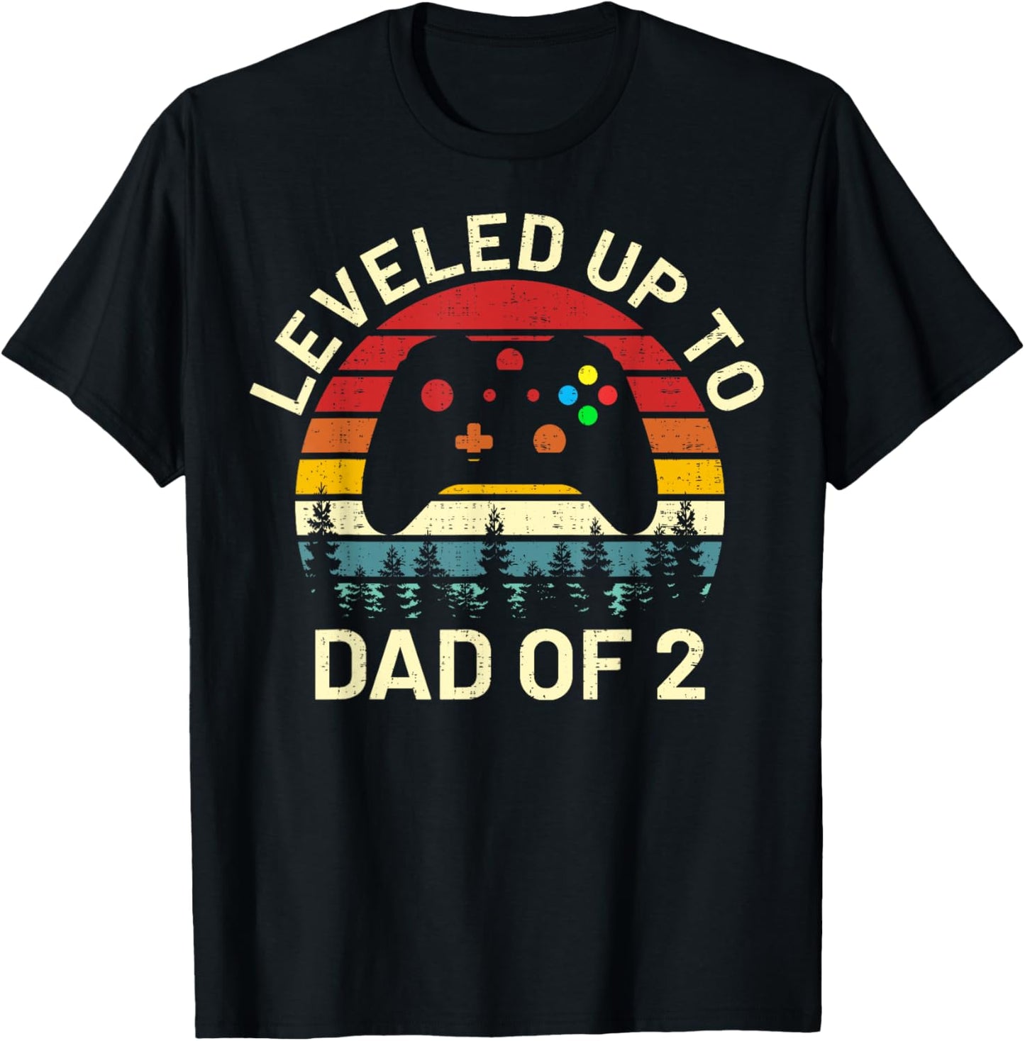 leveled up to dad of 2 video gamers funny gaming two daddy T-Shirt