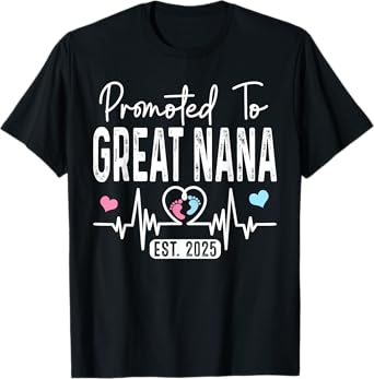 Promoted To Great Nana Est. 2025 Baby Gender Reveal Party T-Shirt