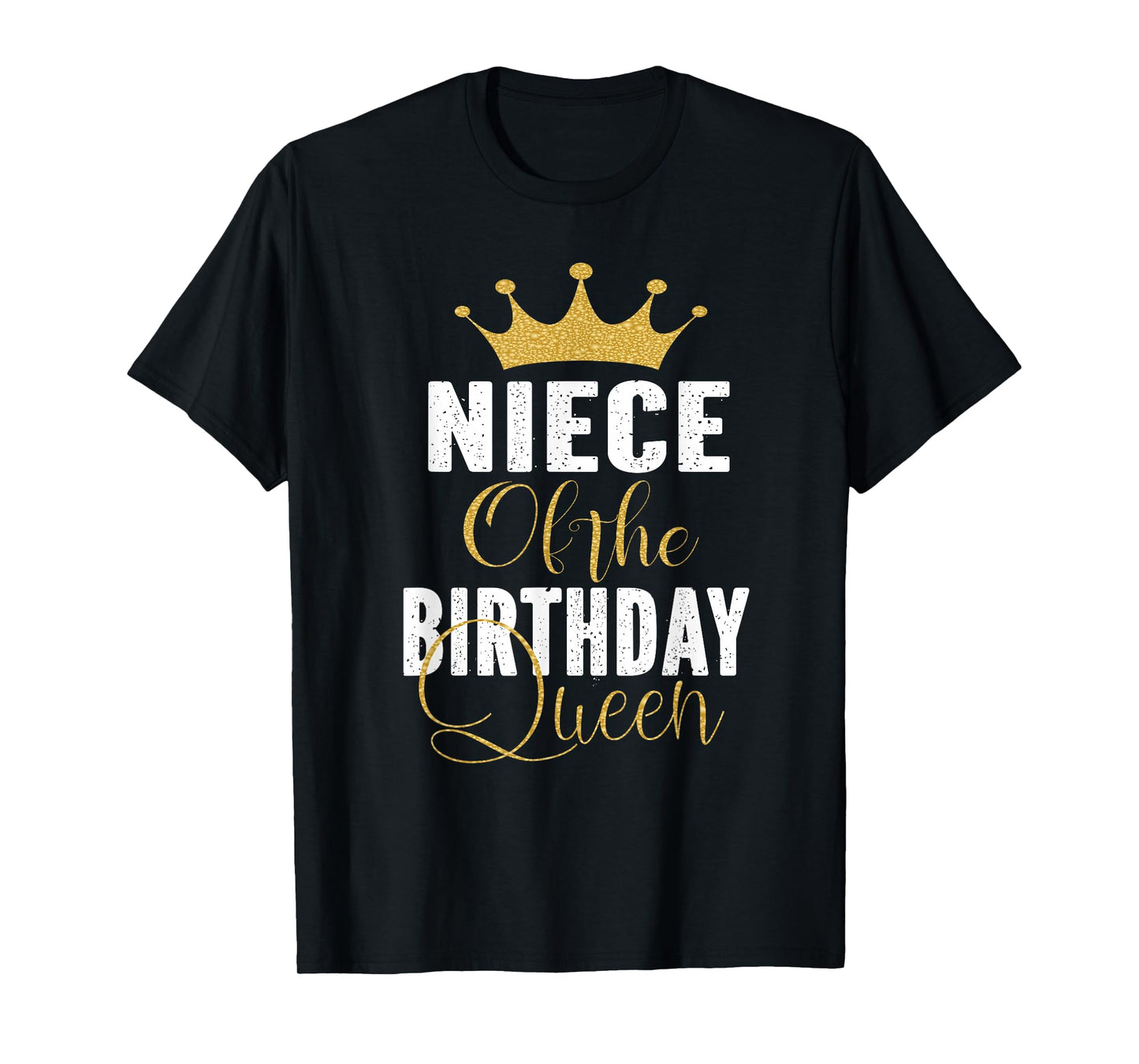 Niece Of The Birthday Queen Women Bday Party Gift For Her T-Shirt