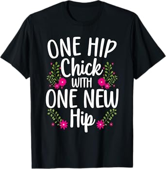 Funny Hip Surgery Art For Women Girls Bionic Hip Replacement T-Shirt
