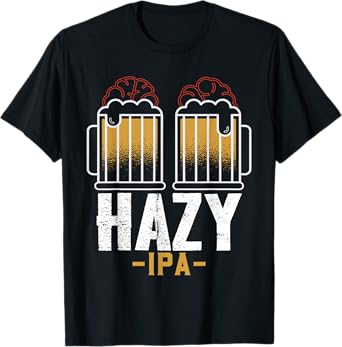 Hazy IPA Pale Ale Funny Beer Lover Brewer Drinking Gift T-Shirt