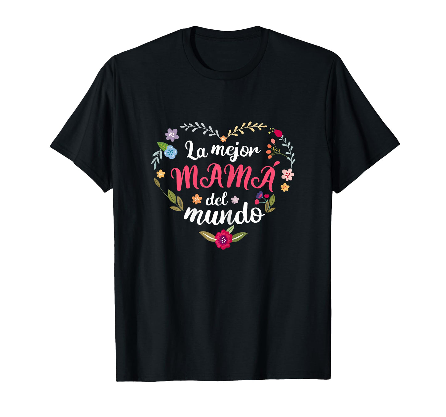 La mejor mama del mundo 2023 mother's day gift T-Shirt