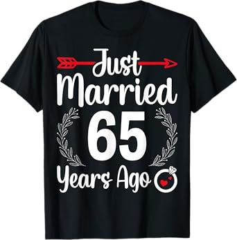 Just Married 65 Years Ago - Husband Wife 65th Anniversary T-Shirt