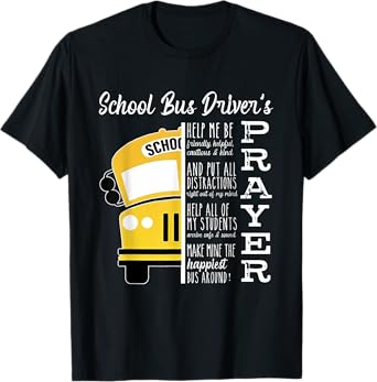 School Bus Driver's Prayer School Bus Driver Outfits Funny T-Shirt