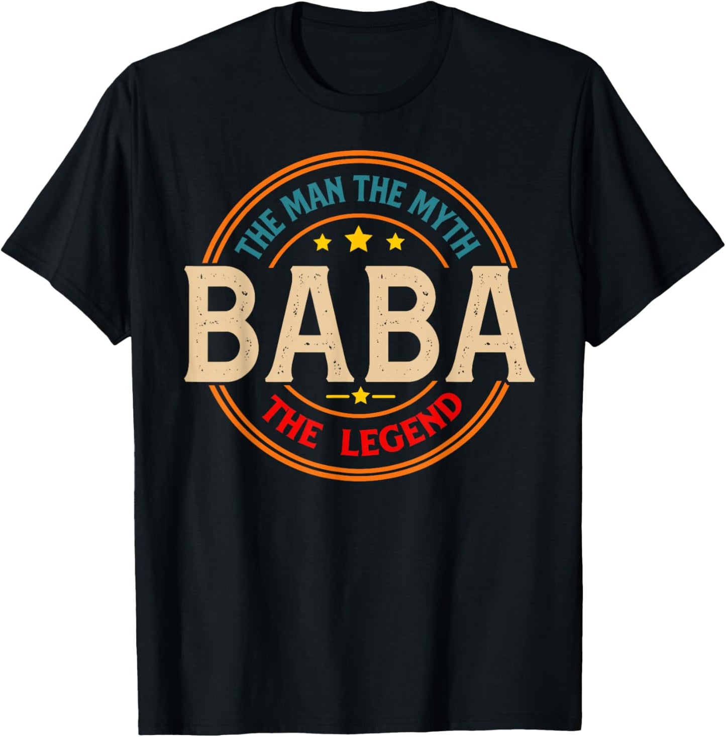 BABA The Legend The Man, Funny BABA Fathers Day T-Shirt