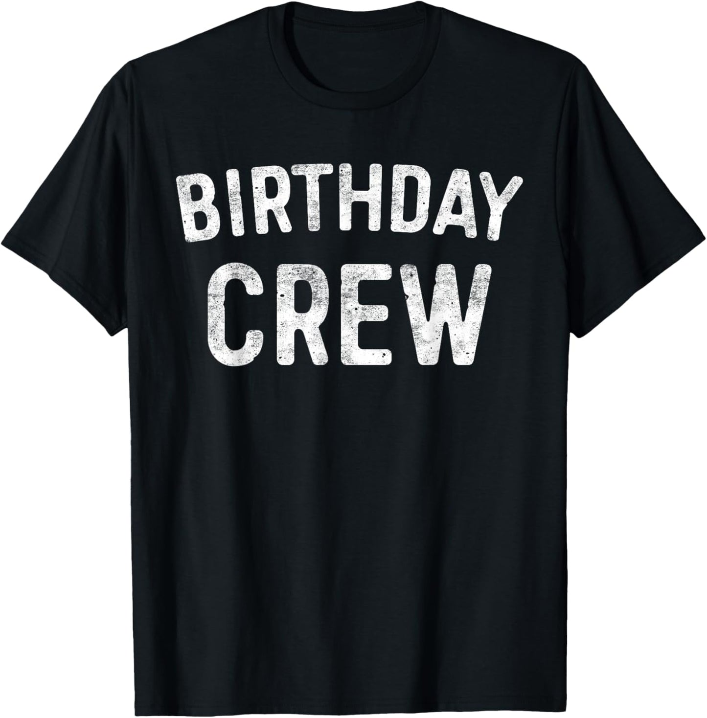 Birthday Crew T-Shirt BDay Birthday Crew Shirt T-Shirt