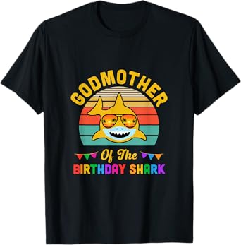 Godmother Of The Shark Birthday Mom Matching Family T-Shirt
