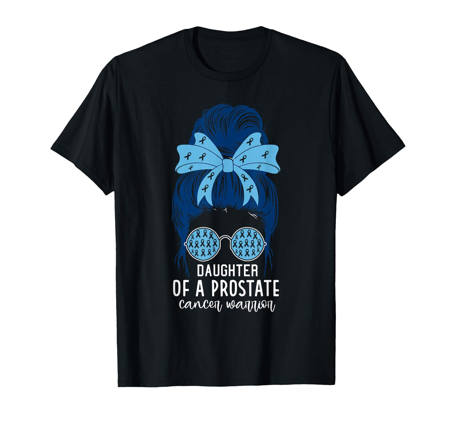Daughter of a Prostate Cancer Warrior T-Shirt