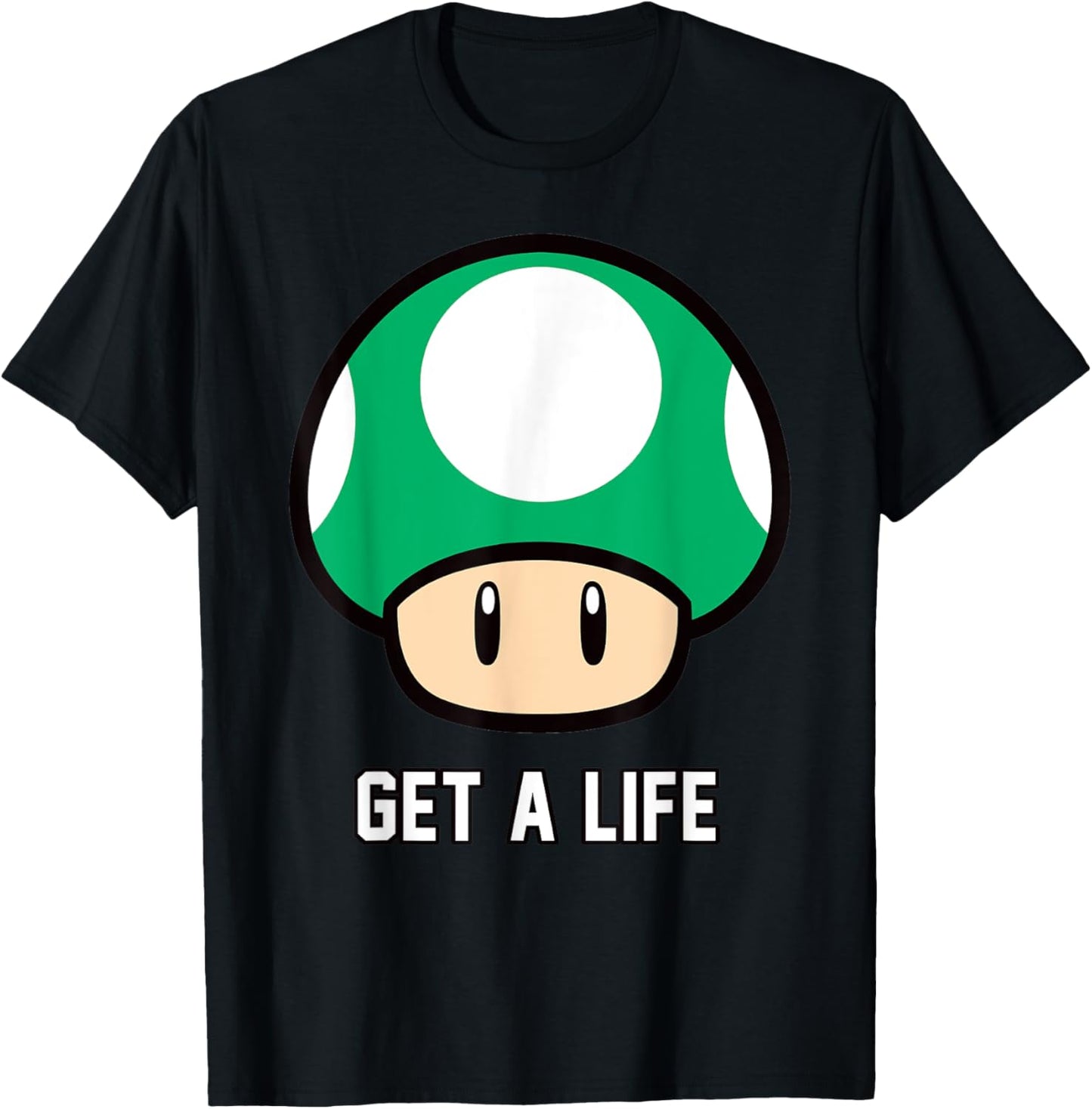 Super Mario 1-Up Mushroom Get A Life T-Shirt