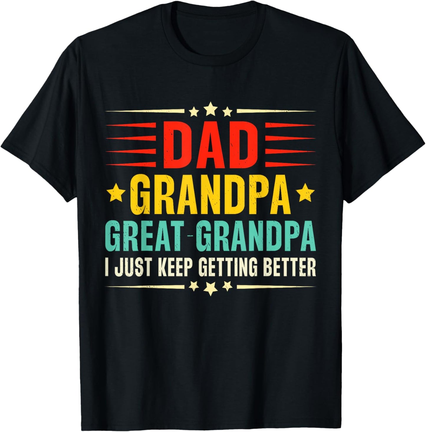 Retro Vintage dad grandpa great grandpa Cool fathers day T-Shirt