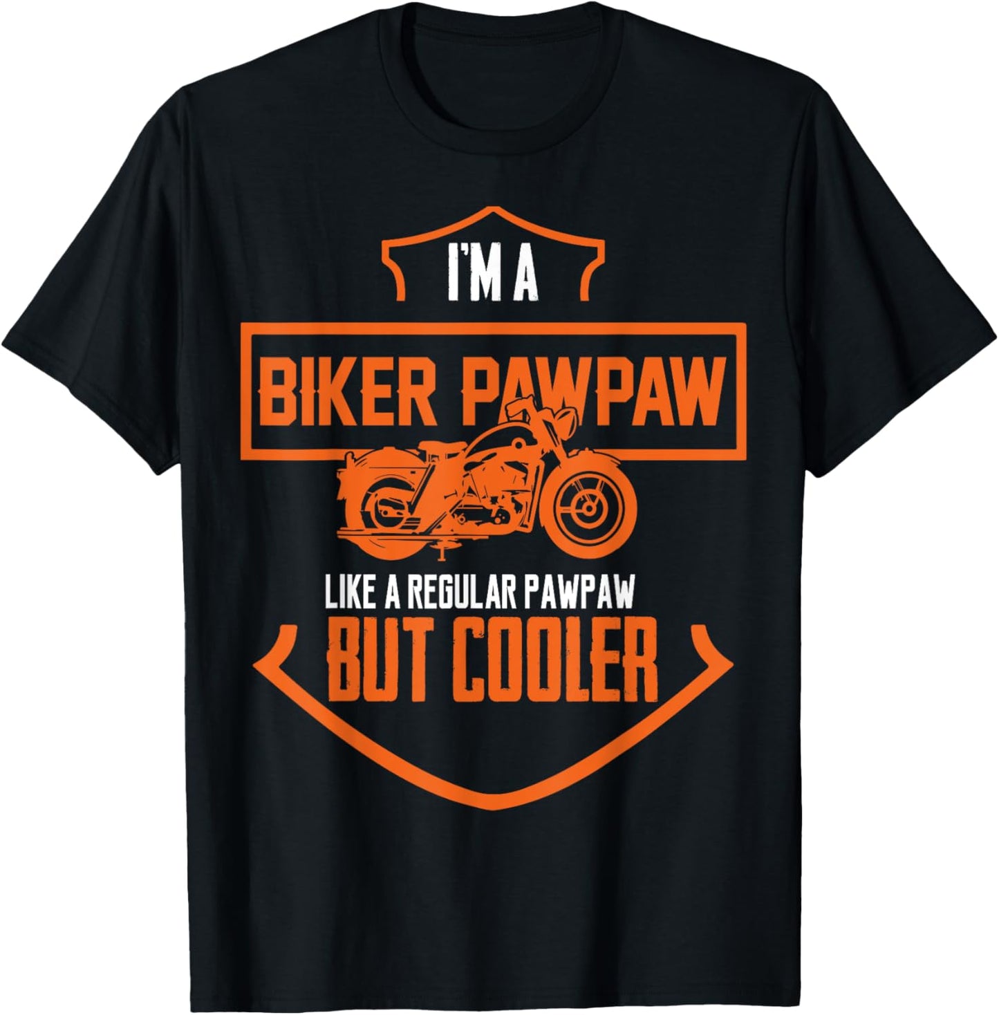 Biker Pawpaw T-Shirt