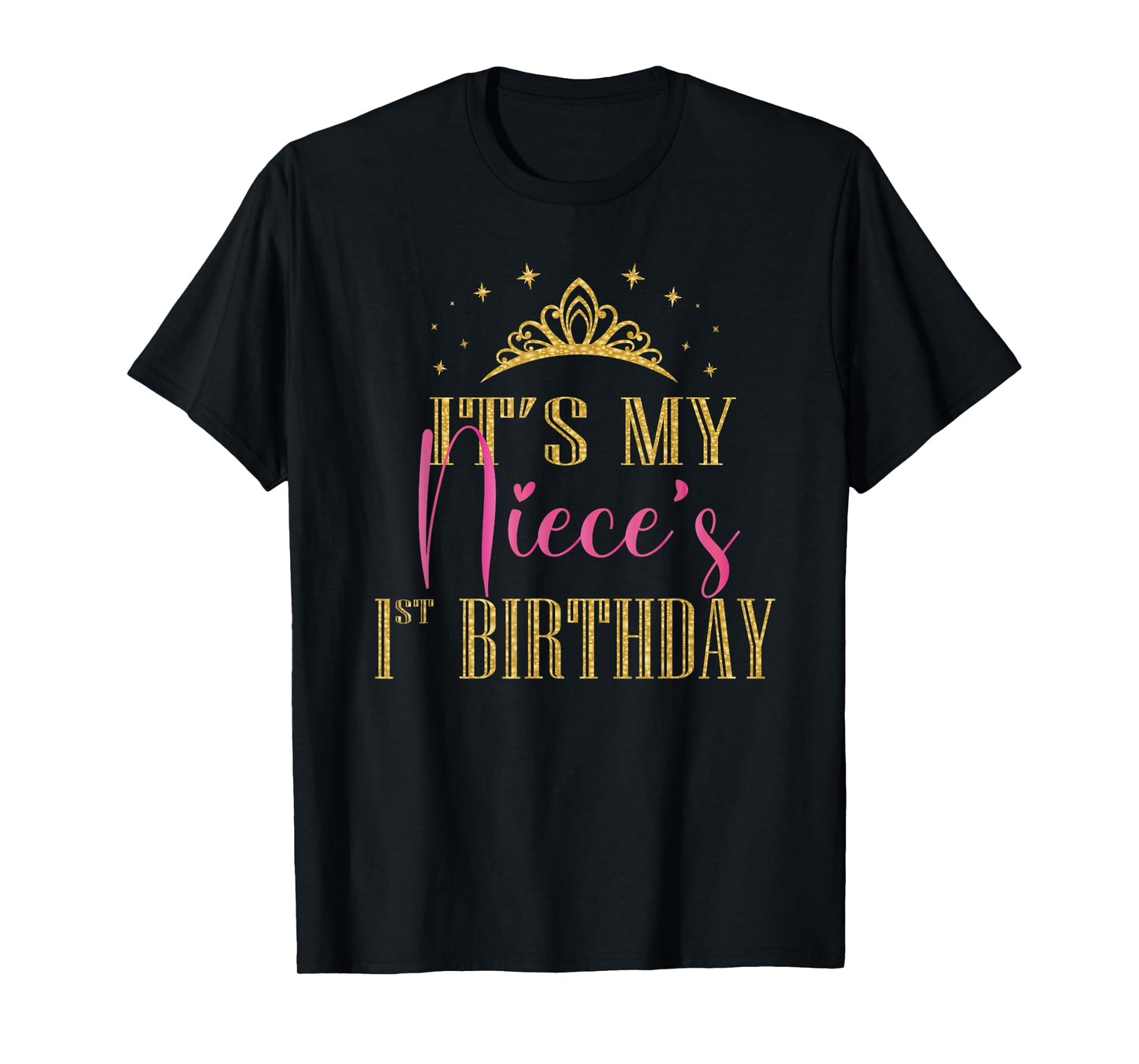 It's My Niece's 1st Birthday Girls Party Family Matching T-Shirt
