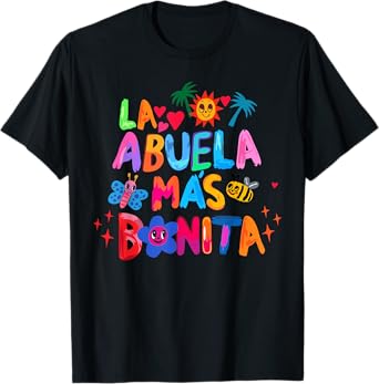 La Abuela Más Bonita | Abuela Latina Grandmother Spanish T-Shirt