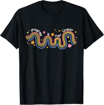 Progress Is Not Linear Sped Ed Special Education Teacher T-Shirt