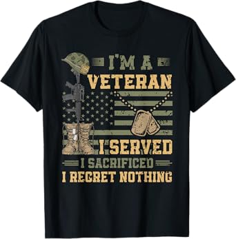 Patriotic US Army Veteran I Served Sacrificed Regret Nothing T-Shirt