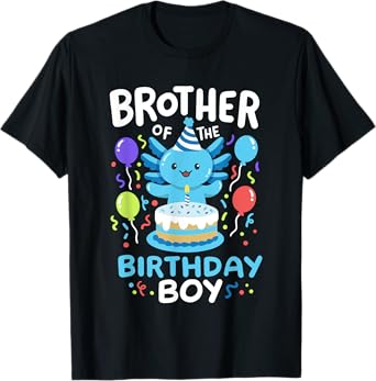 Brother Of The Birthday Boy Axolotl Bday Family Matching T-Shirt