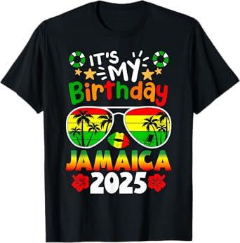 It's My Birthday Jamaicaa 2025 Sunglasses Matching Bday Trip T-Shirt
