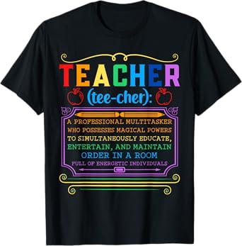 Teacher Definition - Funny Teaching School Teacher T-Shirt