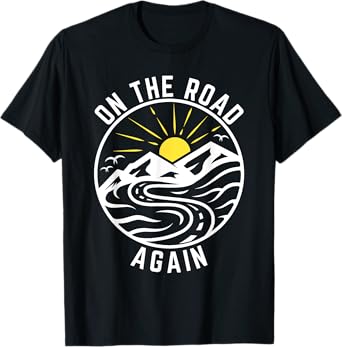 On The Road Again Shirt Road Trip Family Adventure Vacation T-Shirt