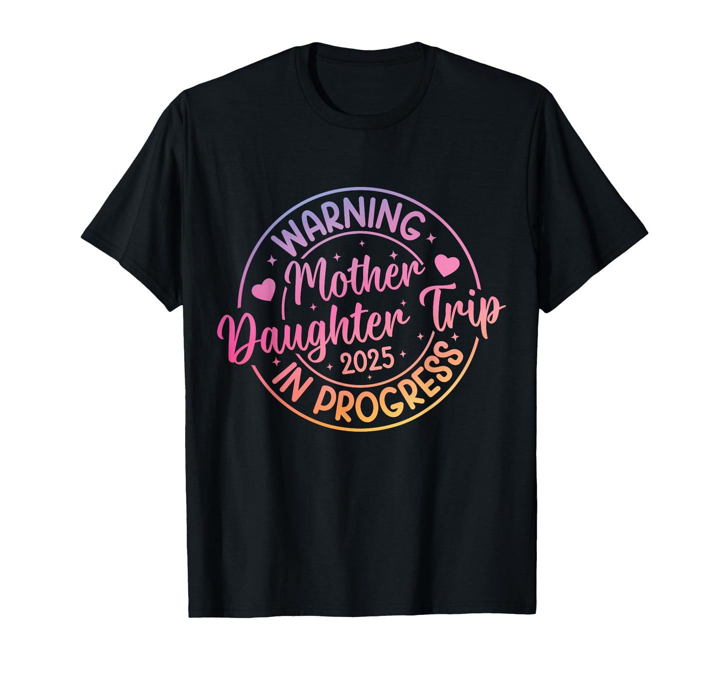 Mother Daughter Trip 2025 Summer Vacation Matching T-Shirt
