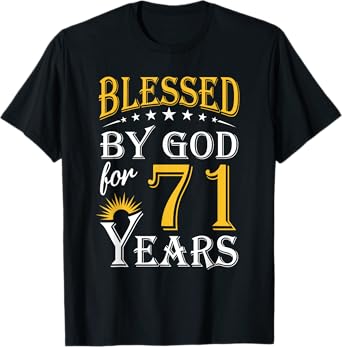 Vintage Blessed by God for 71 years Happy 71st Birthday T-Shirt