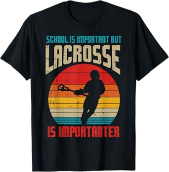 School Is Important Lacrosse Importanter Funny Lax Boys Kids T-Shirt