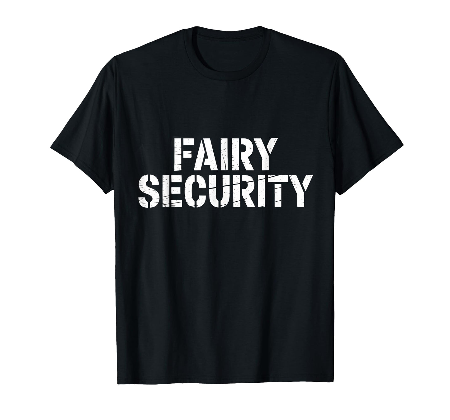 Halloween Dad Mom Daughter Adult Costume Fairy Security T-Shirt