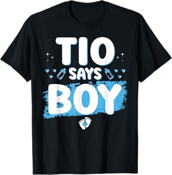 Gender Reveal Tio Says Boy Baby Shower Party Matching Uncle T-Shirt